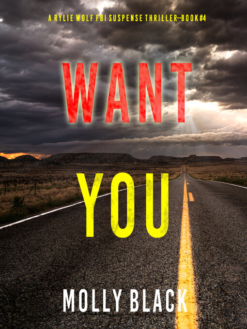 Title details for Want You by Molly Black - Available